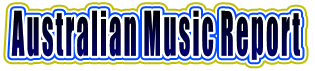 Australian Music Report Australian Music Report
